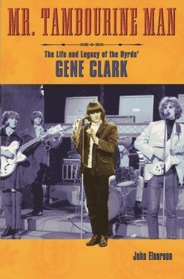 John Einarson - Mr. Tambourine Man, Häftad