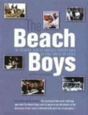 bokomslag The Beach Boys: The Definitive Diary of America's Greatest Band on Stage and in the Studio