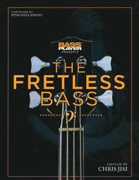 bokomslag Bass Player Presents The Fretless Bass