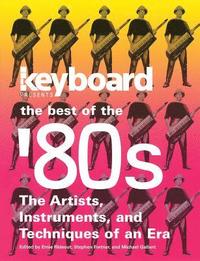 bokomslag Keyboard Presents the Best of the '80s