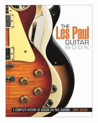 The Les Paul Guitar Book 1