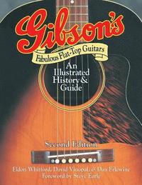 bokomslag Gibson's Fabulous Flat-Top Guitars