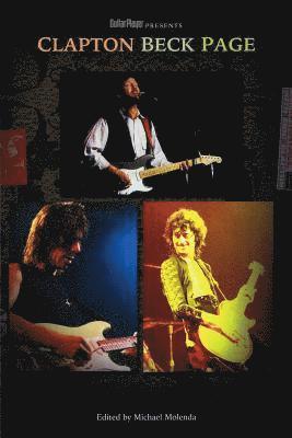 bokomslag Guitar Player Presents Clapton, Beck, Page