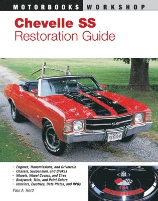 Paul Herd - Chevelle Ss Restoration Guide, Häftad