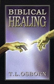 bokomslag Biblical Healing