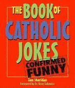 bokomslag The Book of Catholic Jokes