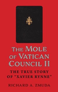 bokomslag The Mole of Vatican Council II