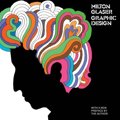 Milton Glaser: Graphic Design 1