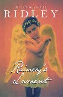 Elizabeth Ridley - Rainey's Lament, Inbunden