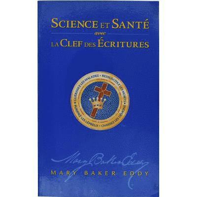 Science et Sant avec la Clef des Ecritures 1