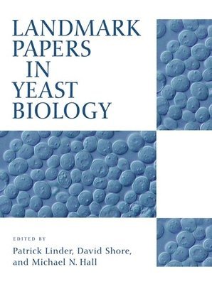 bokomslag Landmark Papers in Yeast Biology [With CDROM]