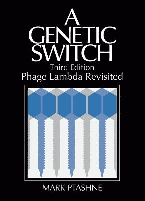 Mark Ptashne - Genetic Switch, Häftad