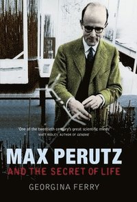 bokomslag Max Perutz and the Secret of Life