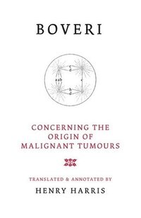 bokomslag Concerning the origins of malignant tumours