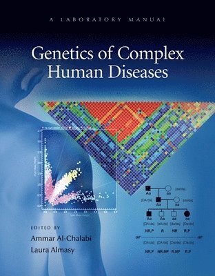 Ammar al-Chalabi, Laura Almasy - Genetics of Complex Human Diseases, Häftad