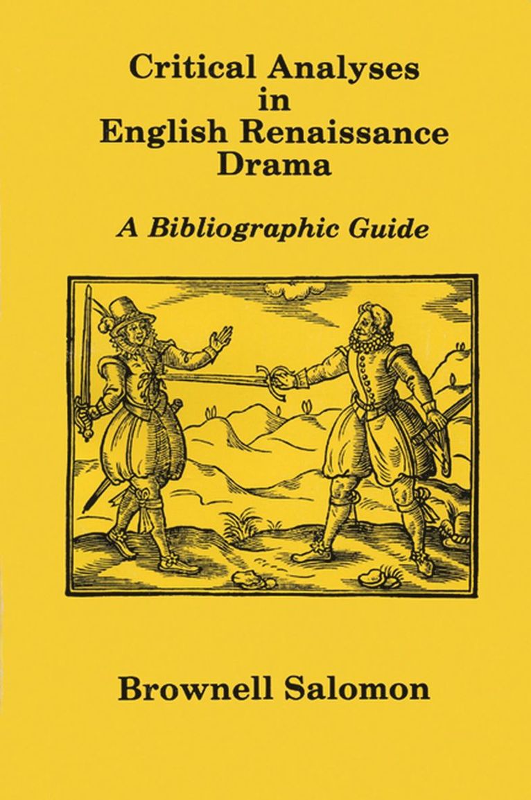University of Wisconsin Press, Brownell Salomon - CRITICAL ANALYSES ENGLISH RENAISSANCE DRAMA, Häftad