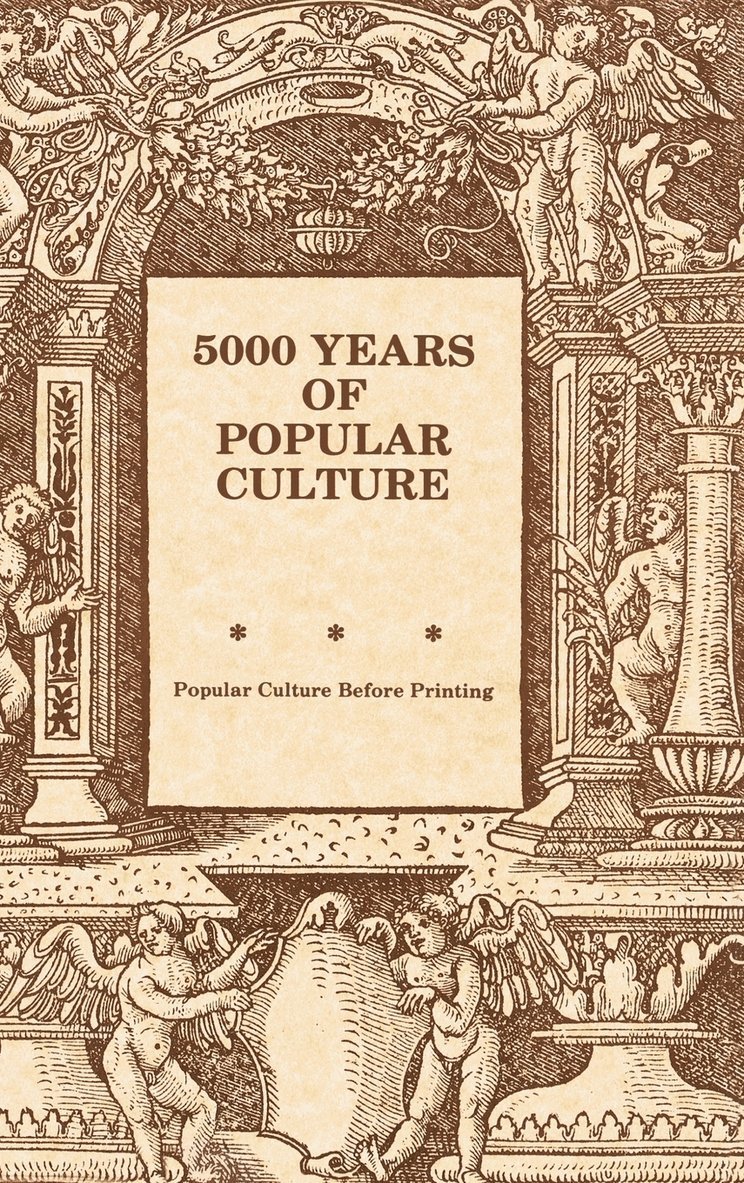 Five Thousand Years of Popular Culture 1