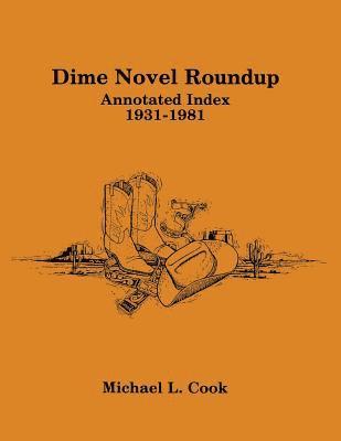 Cook, Michael L. Cook, Michael L Cook - Dime Novel Roundup Annotated Index, Häftad