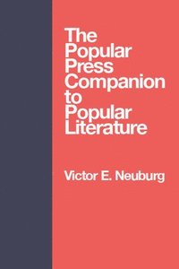 bokomslag Popular Press Companion to Popu