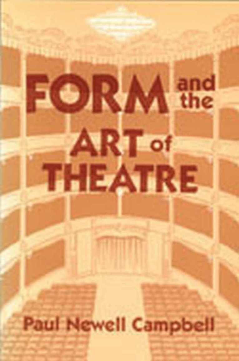 Form & the Art of Theatre