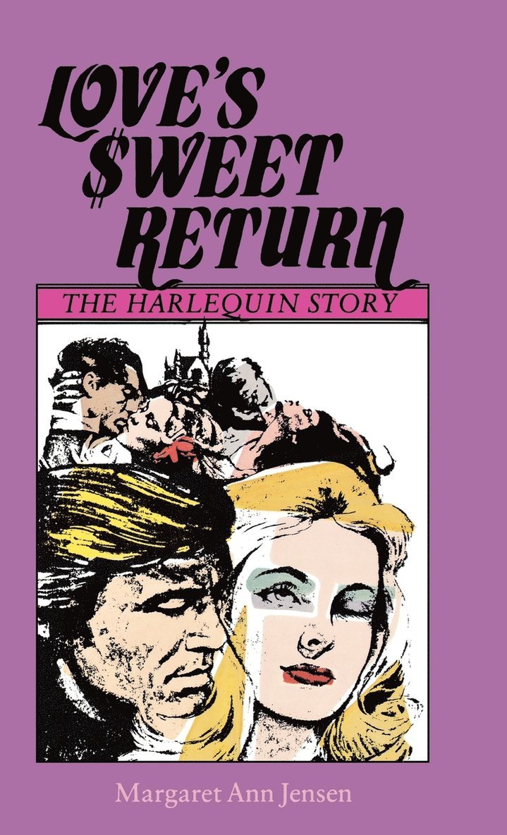 Jensen, Margaret Ann Jensen - Loves Sweet Return the Harlequin, Inbunden