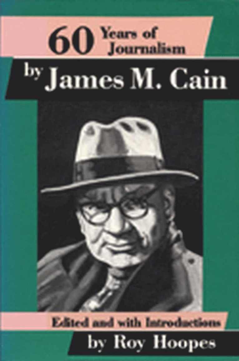 Hoopes, Roy Hoopes, Michael Hinden, Roy Hoopes - 60 Years of Journalism, Inbunden