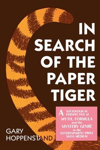 bokomslag In Search of the Paper Tiger