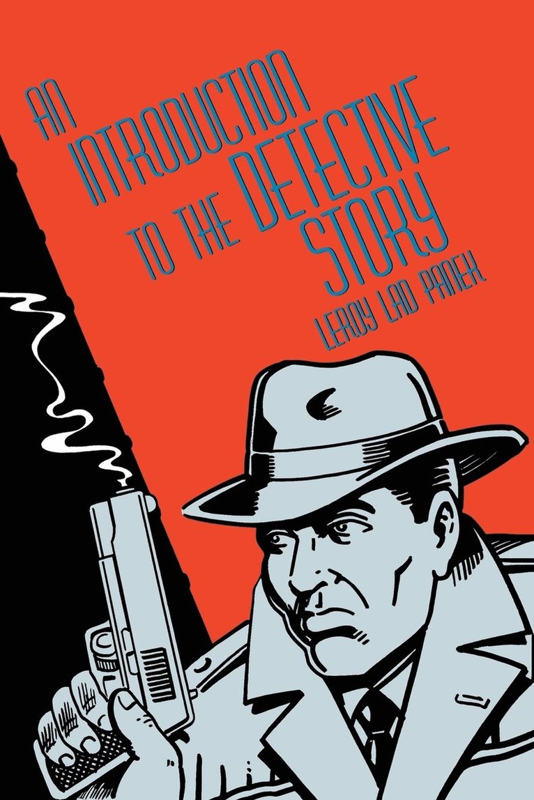 Panek, Leroy Lad Panek - Introduction to the Detective Story, Häftad