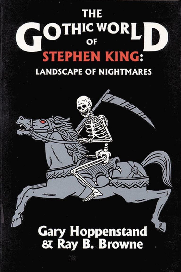 Gothic World of Stephen King