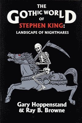 bokomslag The Gothic World of Stephen King