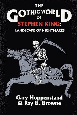 The Gothic World of Stephen King 1