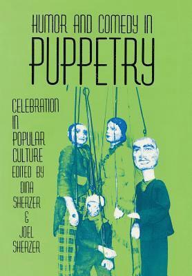 Humor & Comedy in Puppetry Celebr 1