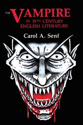bokomslag Vampire in Nineteenth Century English Literature