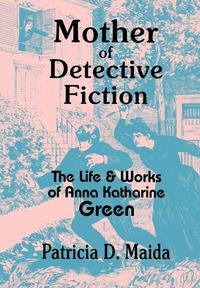 bokomslag Mother of Detective Fiction