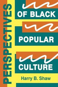 bokomslag Perspectives of Black Popular Culture