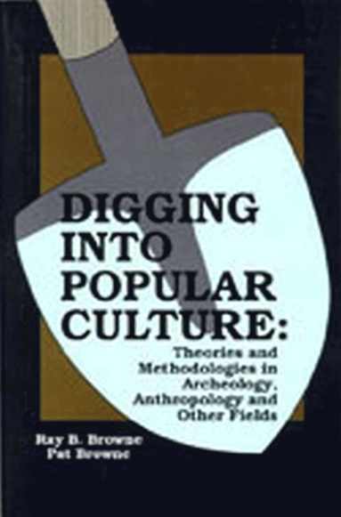 bokomslag Digging Into Popular Culture
