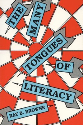 The Many Tongues of Literacy 1