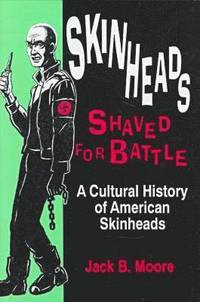 bokomslag Skinheads Shaved for Battle