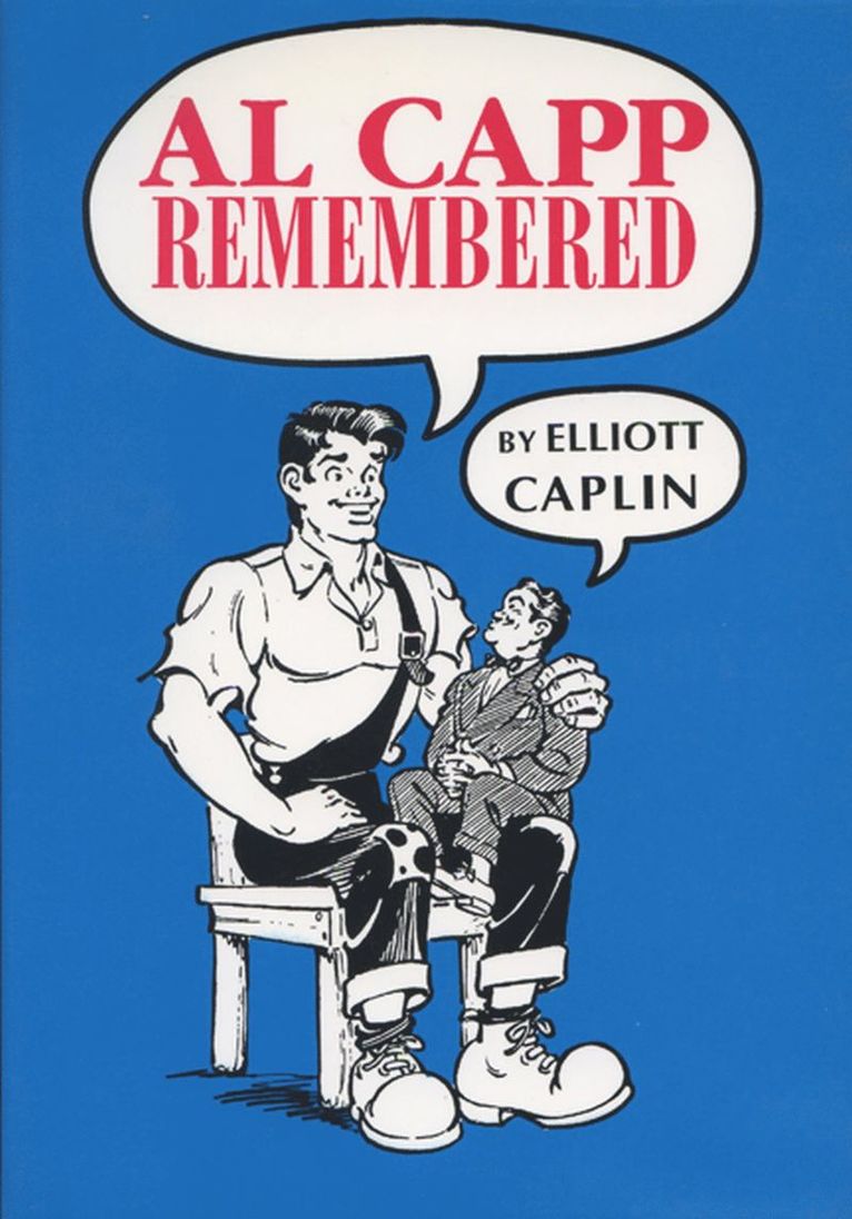 Al Capp Remembered 1