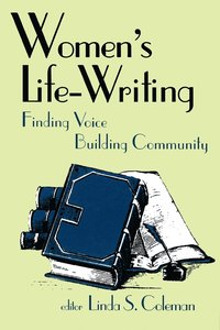 bokomslag Womens Life-Writing Finding Voice