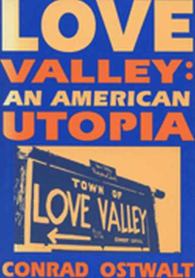 bokomslag Love Valley an American Utopia