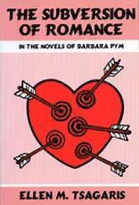 bokomslag Subversion of Romance in the Novels of Barbara Pym