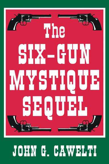 bokomslag Six-Gun Mystique Sequel
