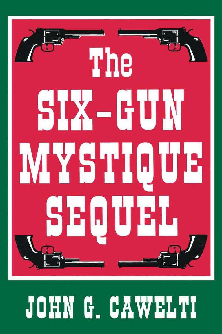 Six-Gun Mystique Sequel 1
