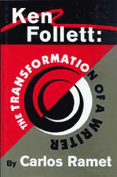 bokomslag Ken Follett: the Transformation of a Writer