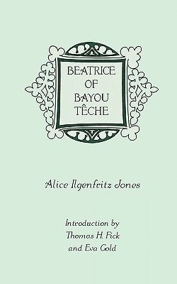 bokomslag Beatrice of Bayou Teche