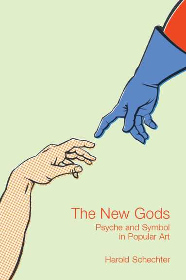 Harold Schechter - New Gods, Häftad