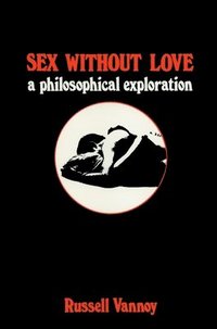 bokomslag Sex without Love