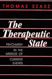 bokomslag The Therapeutic State