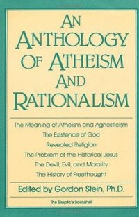 bokomslag Anthology of Atheism and Rationalism
